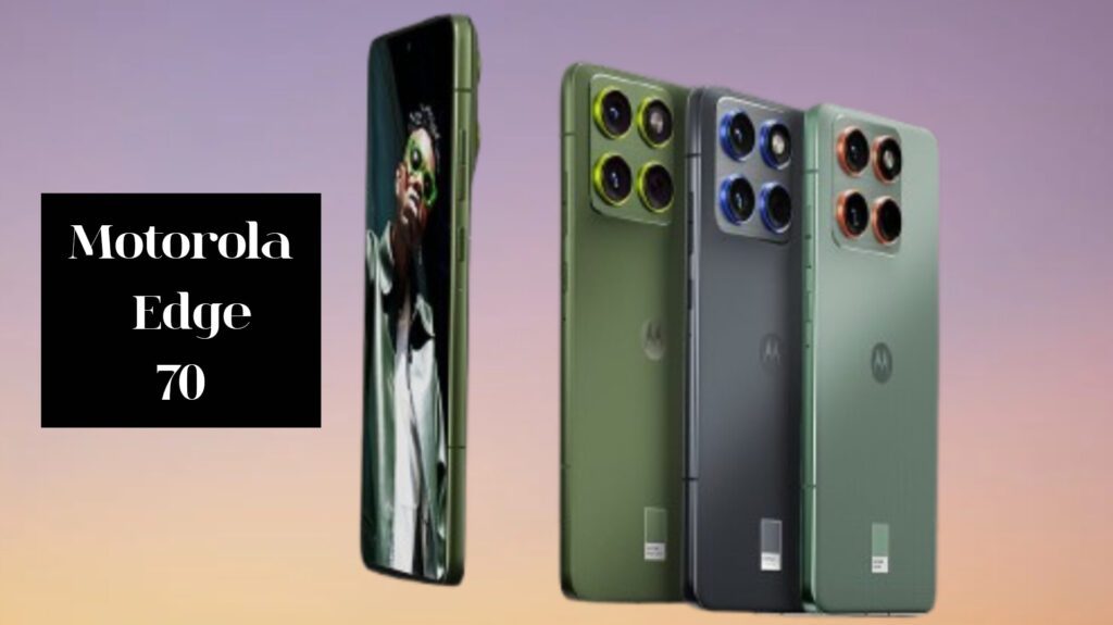 Motorola Edge 70 Expected Key feature, triple real camera and slim design