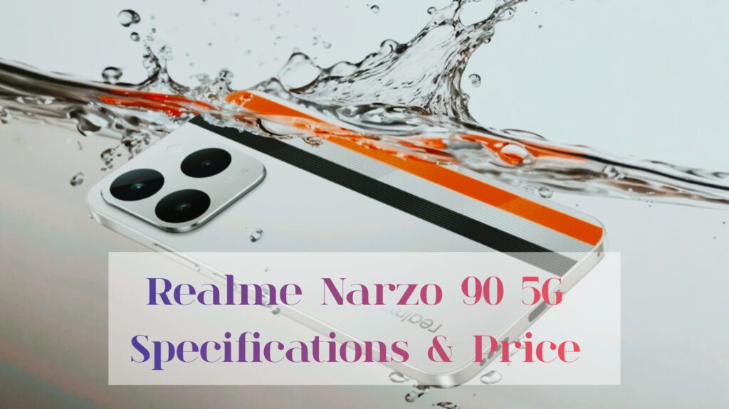 Realme Narzo 90 5G Specifications