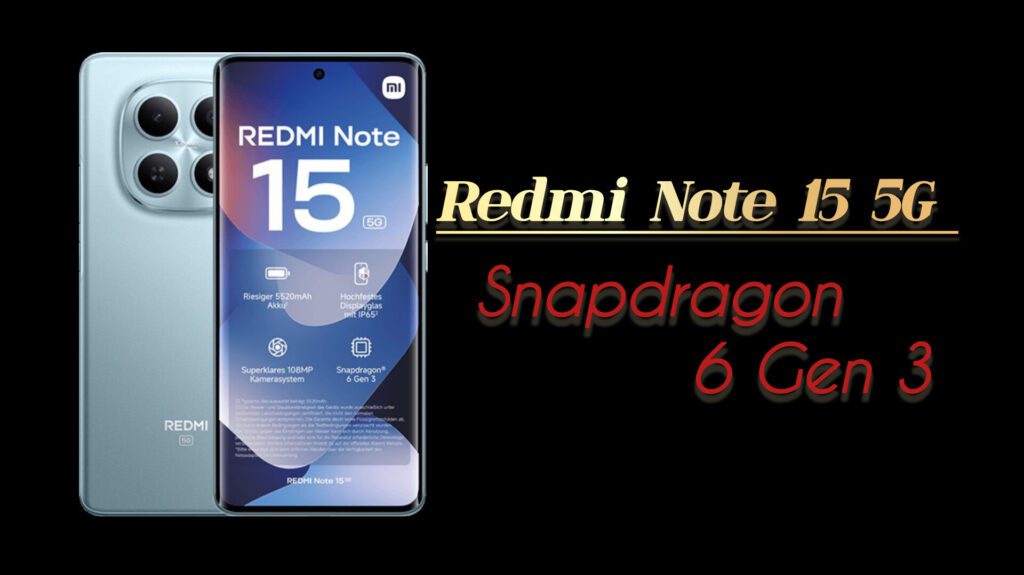 Redmi Note 15 5G Expected Specifications and Details