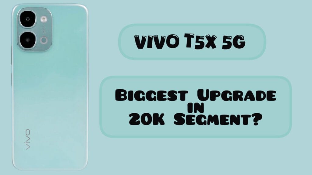 Vivo T5x 5G Full Specifications, Details and Review Under 20K